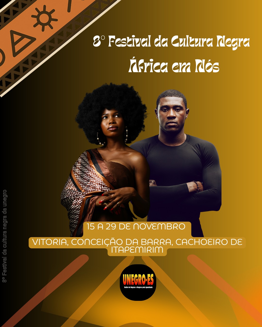 8º Festival da Cultura Negra da UNEGRO “África em Nós”